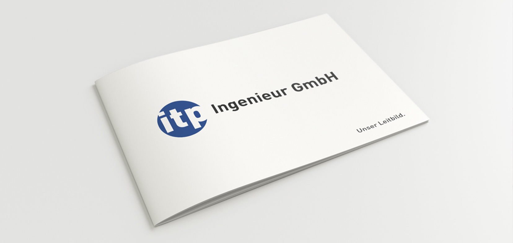 Ansicht Titelseite der Leitbildbroschüre von itp auf grauem Untergrund